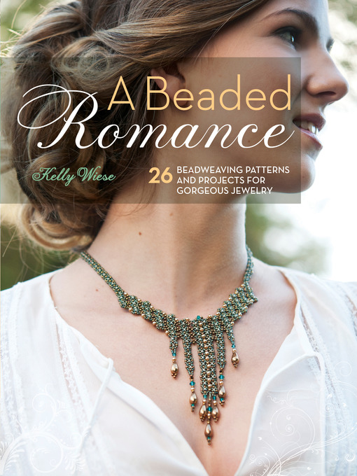 Title details for A Beaded Romance by Kelly Wiese - Available